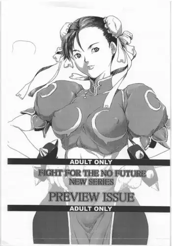 (C70) [Hanshi x Hanshow (NOQ)] FIGHT FOR THE NO FUTURE NEW SERIES PREVIEW (Street Fighter)