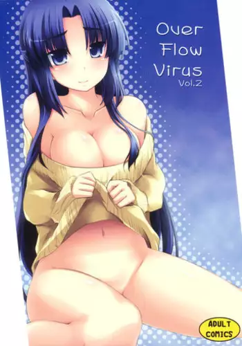 [Pinata Party] Over Flow Virus Vol.2 (The Melancholy of Haruhi Suzumiya) [English] [Sushilicious]