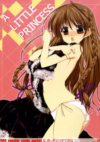 (C66) [Shinobi no Yakata & Yumeyorisutekina] A LITTLE PRINCESS (Sister Princess)